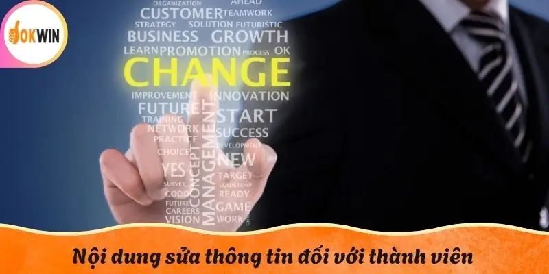 Nội dung sửa thông tin đối với thành viên