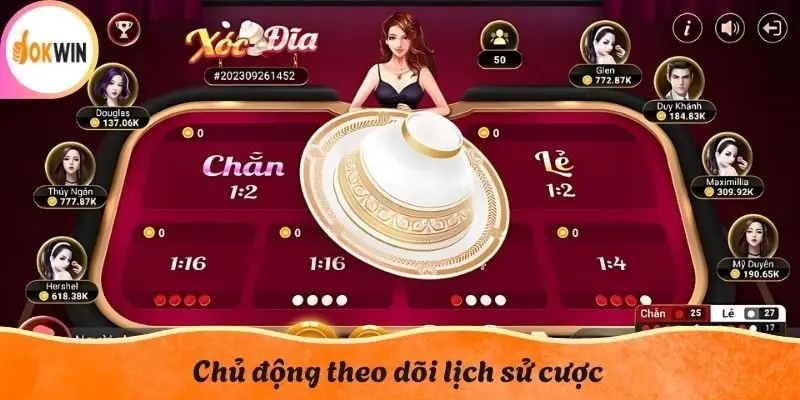 Chủ động theo dõi lịch sử cược
