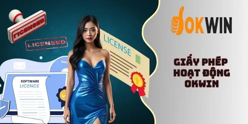 giấy phép hoạt động okwin