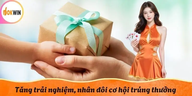 Khuyến mãi Okwin – Tăng trải nghiệm, nhân đôi cơ hội trúng thưởng