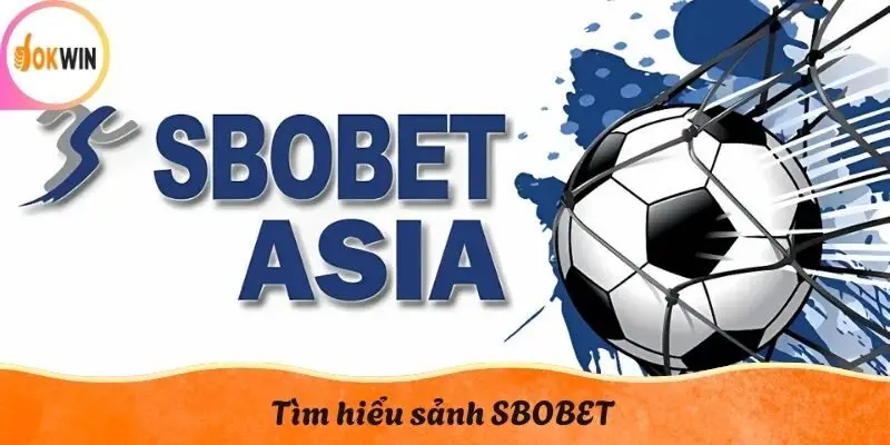 Tìm hiểu sảnh SBOBET